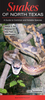 Snakes of North Texas